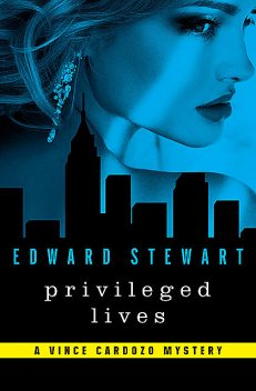 Privileged Lives, Edward Stewart