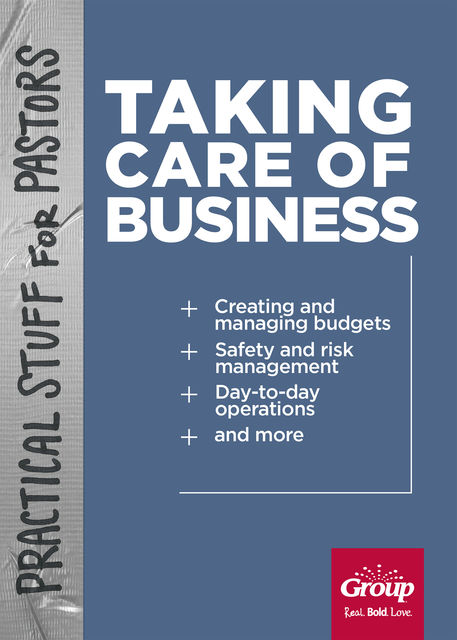 Practical Stuff for Pastors: Taking Care of Business, Rick Edwards
