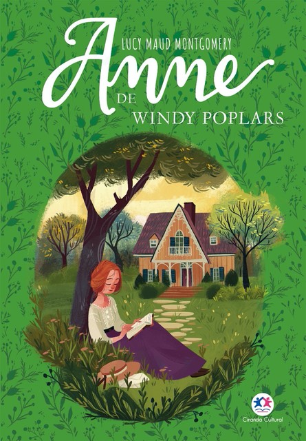 Anne de Windy Poplars, Lucy Maud Montgomery