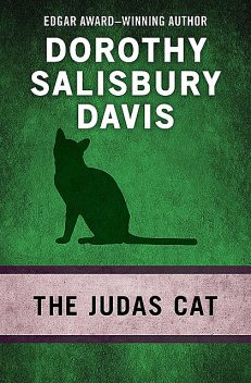 The Judas Cat, Dorothy Salisbury Davis