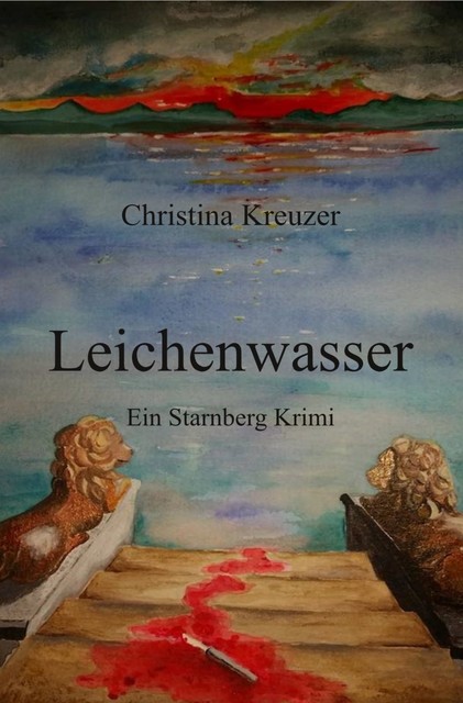 Leichenwasser, Christina Kreuzer