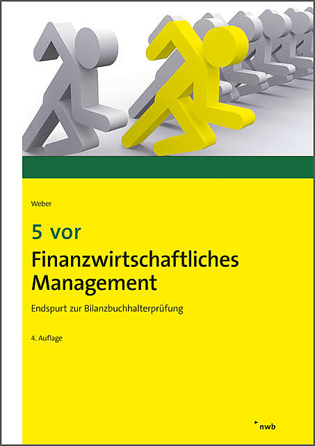 5 vor Finanzwirtschaftliches Management, Martin Weber
