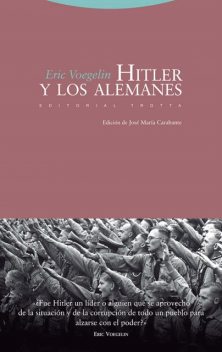 Hitler y los alemanes, Eric Voegelin
