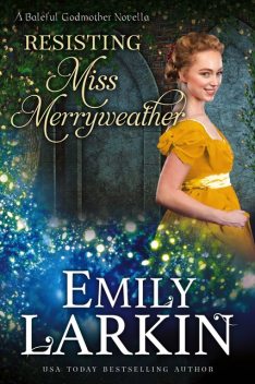 Resisting Miss Merryweather, Emily Larkin