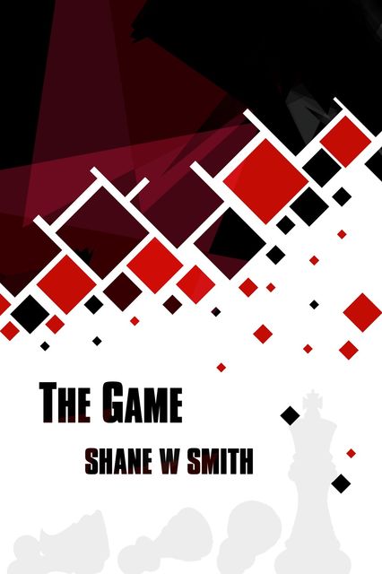 The Game, Shane W.Smith