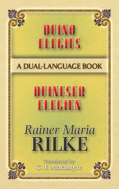 Duino Elegies/Duineser Elegien, Rainer Maria Rilke