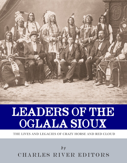 Leaders of the Oglala Sioux, Charles Editors