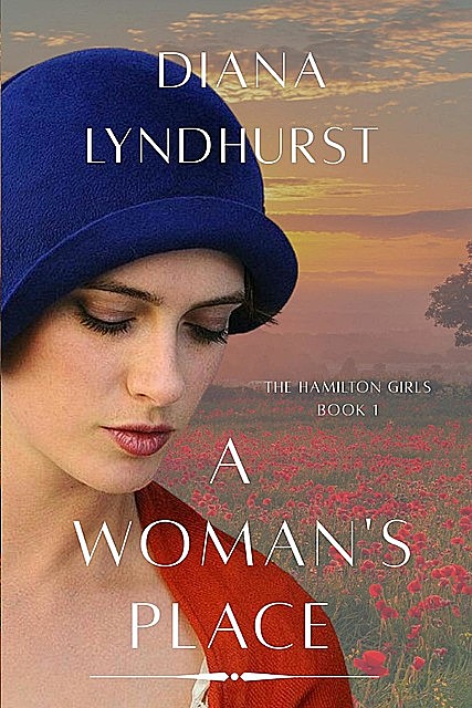 A WOMAN'S PLACE, Diana Lyndhurst