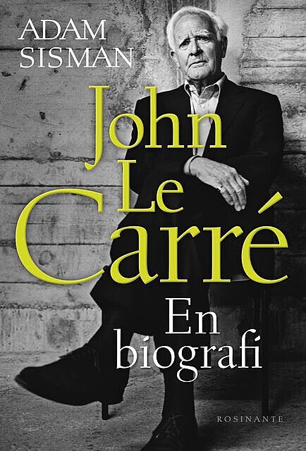 John le Carré – En biografi, Adam Sisman
