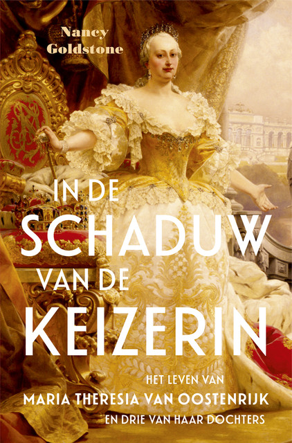 In de schaduw van de keizerin, Nancy Goldstone