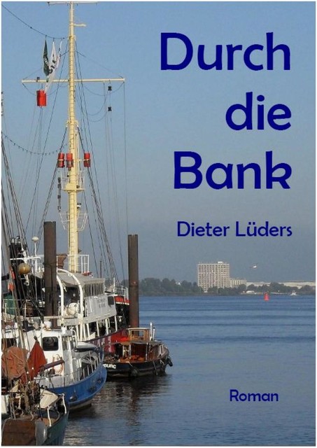 Durch die Bank, Dieter Lüders