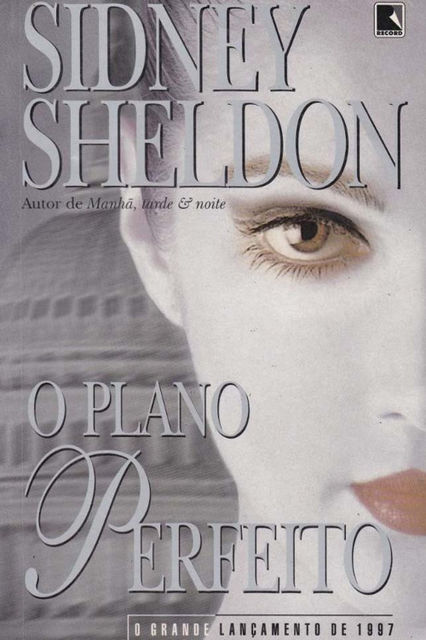 O Plano Perfeito, Sidney Sheldon