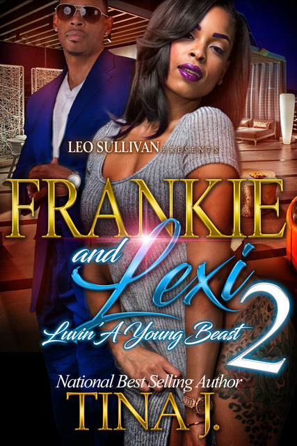 Frankie and Lexi 2, Tina J