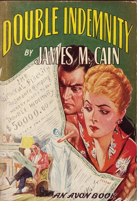 Double Indemnity, James Cain