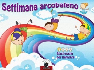 Settimana arcobaleno, Mariagrazia Bertarini, Valentina Falanga