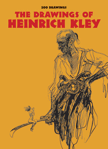 The Drawings of Heinrich Kley, H.Kley