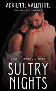 Sultry Nights, Adrienne Valentine