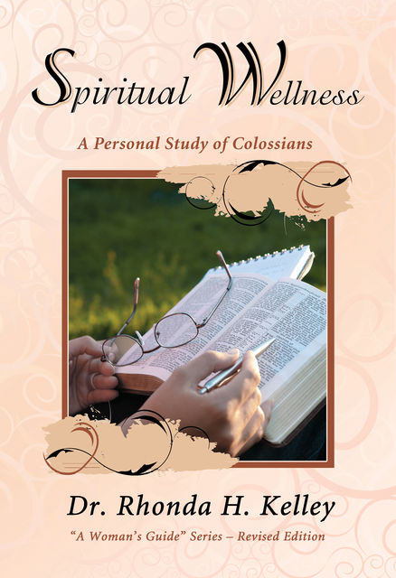 Spiritual Wellness, Rhonda Kelley