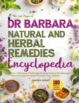 The Lost Book Dr Barbara Herbal Remedies Encyclopedia, Blossom Williams