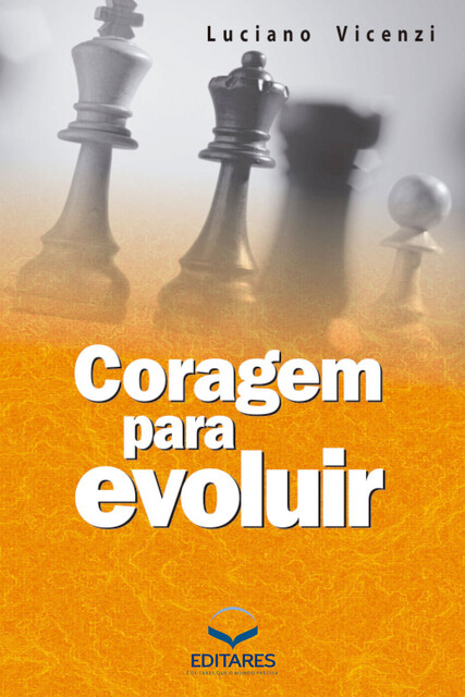 Coragem para evoluir, Luciano Vicenzi