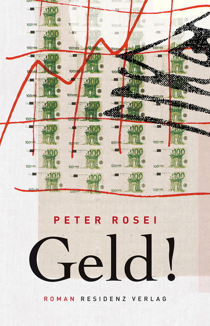 Geld, Peter Rosei