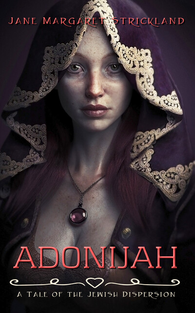 Adonijah, Jane Margaret Strickland
