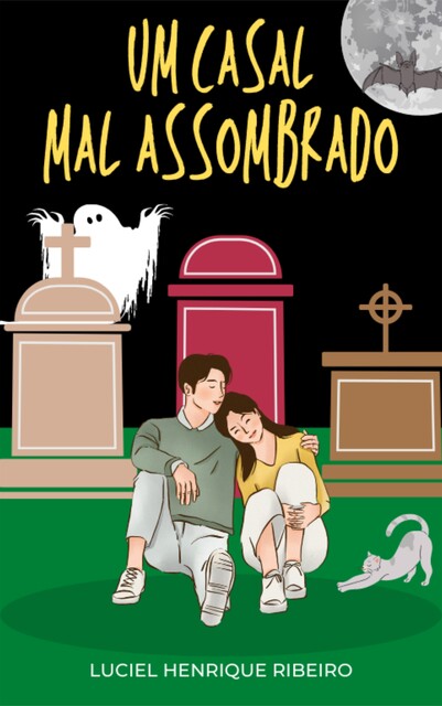 Um Casal Mal-Assombrado, Luciel Henrique Ribeiro