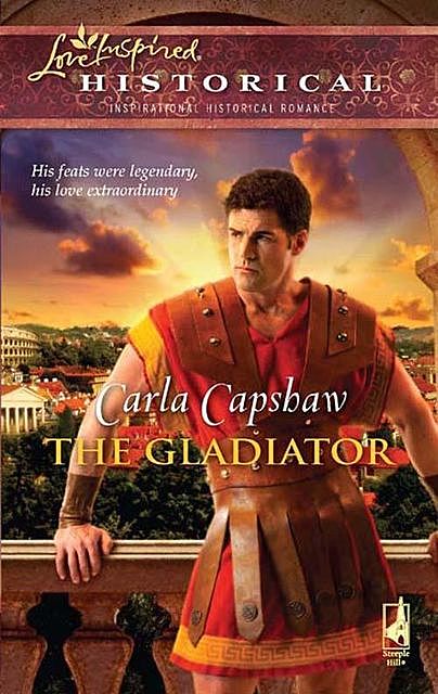 The Gladiator, Carla Capshaw
