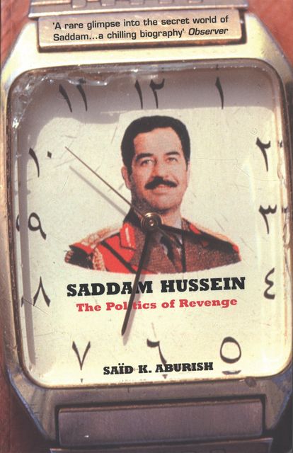 Saddam Hussein, SaÃ¯d K.Aburish