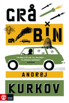 Grå bin, Andrej Kurkov