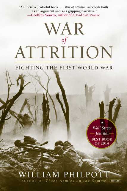 War of Attrition, William Philpott