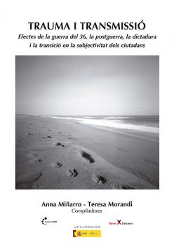 Trauma i transmissió, Anna Miñarro, Teresa Morandi