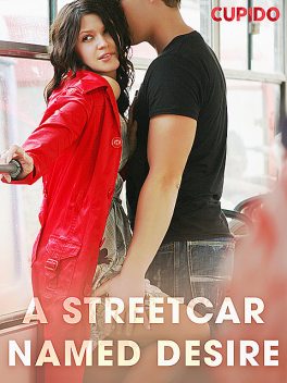 A Streetcar Named Desire, Cupido