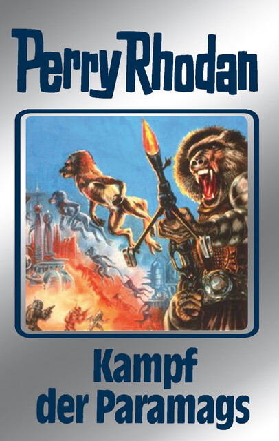 Perry Rhodan 66: Kampf der Paramags (Silberband), William Voltz, H.G. Francis, Ernst Vlcek, Clark Darlton