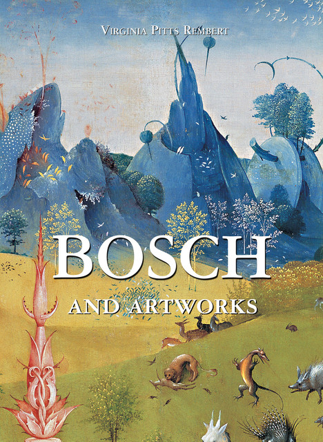 Bosch and artworks, Virginia Pitts Rembert