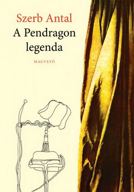 A Pendragon legenda, Antal Szerb