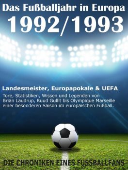 Das Fußballjahr in Europa 1992 / 1993, Werner Balhauff
