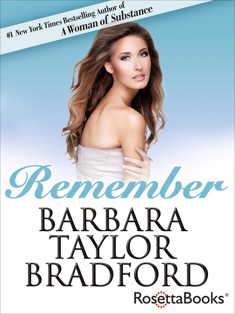 Remember, Barbara Taylor Bradford