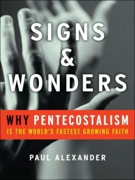 Signs & Wonders, Paul Alexander