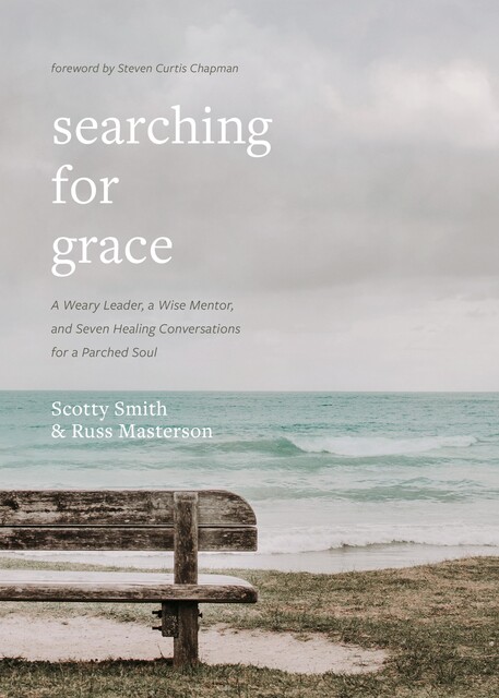 Searching for Grace, Russ Masterson, Scotty Smith