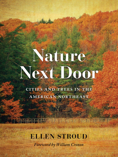 Nature Next Door, Ellen Stroud