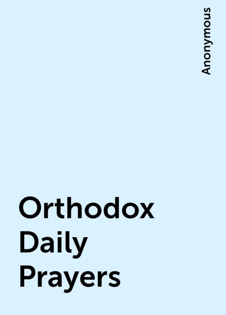 Orthodox Daily Prayers, 