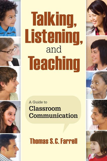 Talking, Listening, and Teaching, Thomas S.C. Farrell