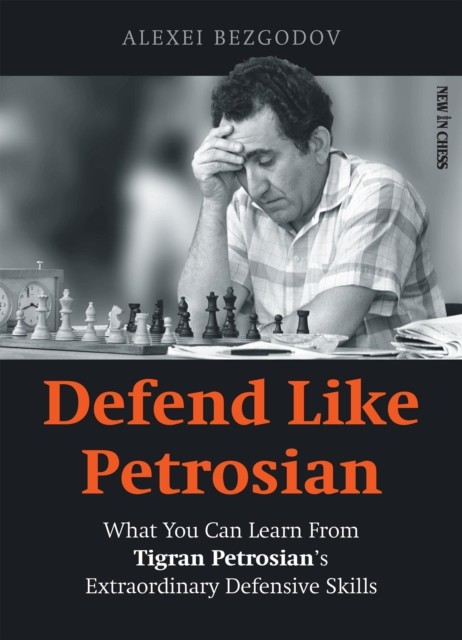 Defend Like Petrosian, Alexey Bezgodov