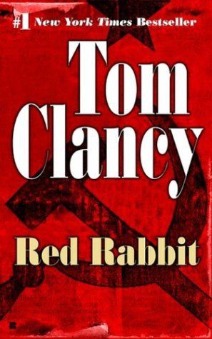 Jack Ryan 3 - Red Rabbit, Tom Clancy