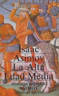 La Alta Edad Media, Isaac Asimov