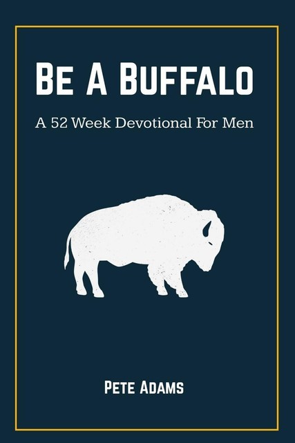 Be A Buffalo, Pete Adams