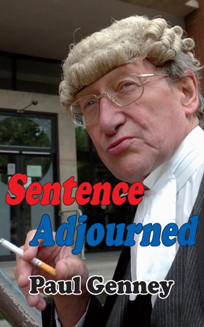 Sentence Adjourned, Paul Genney
