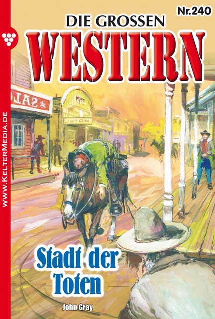 Die großen Western 240, John Gray