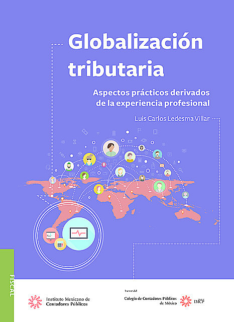Globalización tributaria, Luis Carlos Ledesma Villar